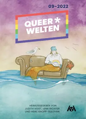 Iden / Is / Gerlach |  Queer*Welten 09-2022 - Das queerfeministische Phantastik-Magazin | eBook | Sack Fachmedien