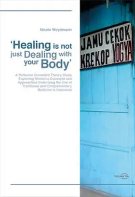 Weydmann |  ‘Healing is not just Dealing with your Body’ | Buch |  Sack Fachmedien