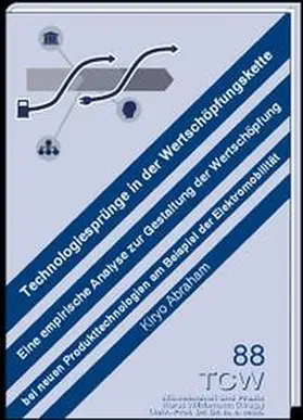 Abraham |  Technologiesprünge in der Wertschöpfungskette | Buch |  Sack Fachmedien