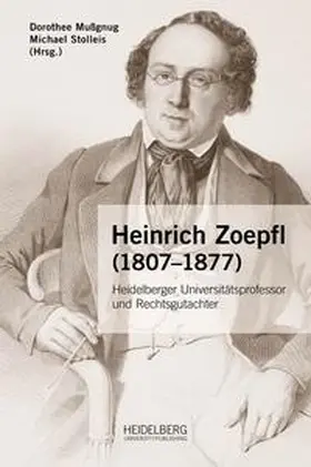 Mußgnug / Stolleis |  Heinrich Zoepfl (1807¿1877) | Buch |  Sack Fachmedien