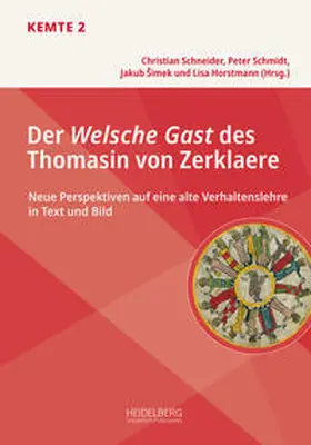 Schneider / Schmidt / Šimek |  Der Welsche Gast des Thomasin von Zerklaere | Buch |  Sack Fachmedien