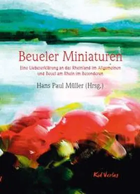 Müller / Bachem / Becker |  Beueler Miniaturen | Buch |  Sack Fachmedien