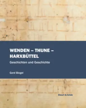 Biegel |  Wenden – Thune – Harxbüttel | Buch |  Sack Fachmedien
