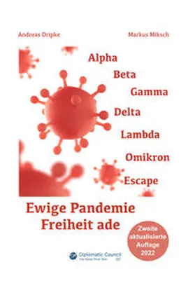 Dripke / Miksch |  Ewige Pandemie – Freiheit ade | eBook | Sack Fachmedien