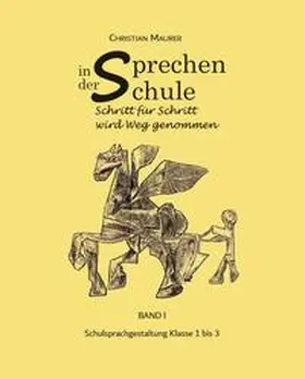 Maurer |  Sprechen in der Schule | Buch |  Sack Fachmedien