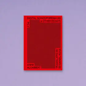 Alombert |  Digital Schizophrenia | Buch |  Sack Fachmedien