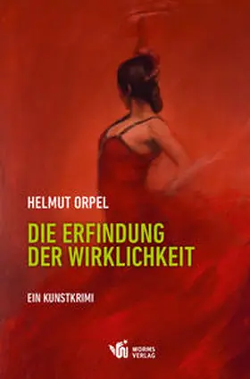 Orpel |  Die Erfindung der Wirklichkeit | Buch |  Sack Fachmedien