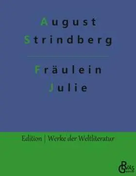 Strindberg / Gröls-Verlag |  Fräulein Julie | Buch |  Sack Fachmedien