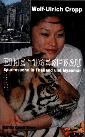 Cropp |  Eine Tigerfrau | Buch |  Sack Fachmedien