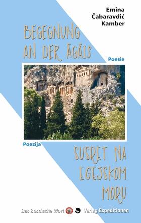 Cabaravdic-Kamber / Cabaravdic-Kamber |  Begegnung an der Ägäis | Buch |  Sack Fachmedien