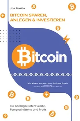Martin |  Bitcoin - sparen, anlegen und investieren(überarbeitete Ausgabe 2024) | eBook | Sack Fachmedien