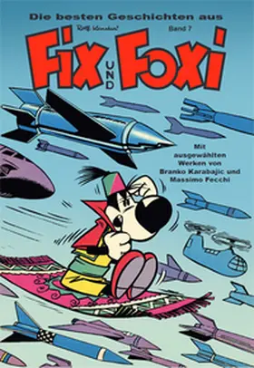  Die besten Geschichten aus Fix und Foxi | Buch |  Sack Fachmedien
