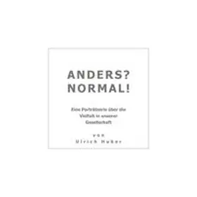 Huber |  ANDERS? NORMAL! | Buch |  Sack Fachmedien