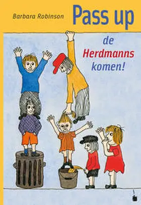 Robinson |  Pass up, de Herdmanns komen! | Buch |  Sack Fachmedien