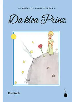 Saint Exupéry |  Da kloa Prinz | Buch |  Sack Fachmedien