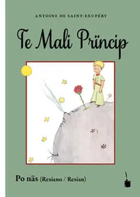 Saint Exupéry |  Der Kleine Prinz / Te Mali Prïncip | Buch |  Sack Fachmedien