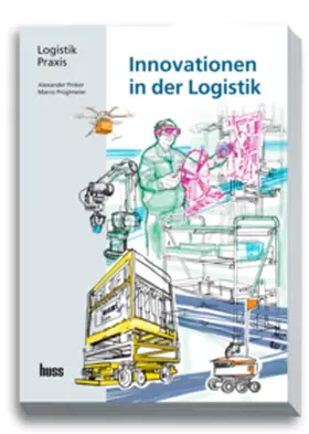 Prueglmeier / Pinker |  Innovationen in der Logistik | eBook | Sack Fachmedien