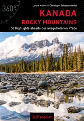 Schaarschmidt / Kaiser |  Kanada – Rocky Mountains | eBook | Sack Fachmedien
