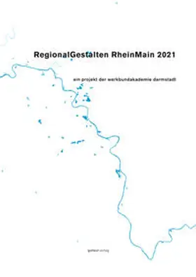 Sieber |  RegionalGestalten RheinMain 2021 | Buch |  Sack Fachmedien