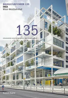 Baumeister / Leeb |  Baukulturführer 135 - IKEA, Wien-Westbahnhof | Buch |  Sack Fachmedien