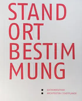 Santifaller |  Kuchenreuther Architekten/Stadtplaner - Standortbestimmung | Buch |  Sack Fachmedien