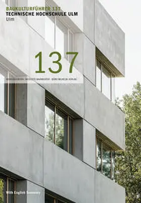 Baumeister / Kaltenbach |  Baukulturführer 137 - Technische Hochschule Ulm | Buch |  Sack Fachmedien