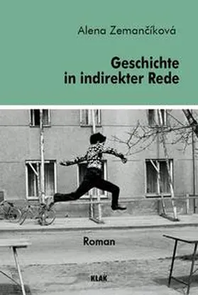 Zemancíková |  Geschichte in indirekter Rede | Buch |  Sack Fachmedien