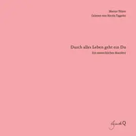 Tölzer |  Durch alles Leben geht ein Du | Sonstiges |  Sack Fachmedien