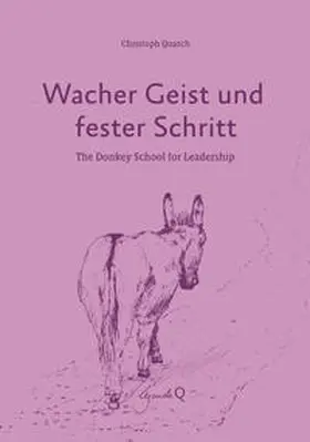 Quarch |  Wacher Geist und fester Schritt | Buch |  Sack Fachmedien