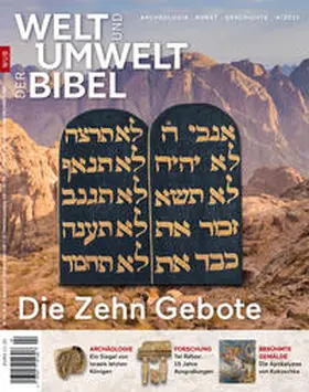 Katholisches Bibelwerk e. V. |  Welt und Umwelt der Bibel / Die Zehn Gebote | Buch |  Sack Fachmedien