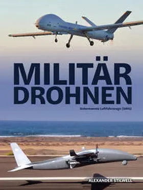 Stilwell |  Militärdrohnen | Buch |  Sack Fachmedien