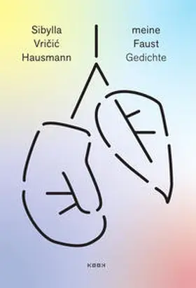 Vricic Hausmann / Vricic Hausmann |  meine Faust | Buch |  Sack Fachmedien