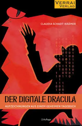 Schadt-Krämer |  Der digitale Dracula | Buch |  Sack Fachmedien