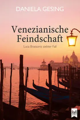 Gesing | Venezianische Feindschaft | Buch | 978-3-948346-53-9 | sack.de