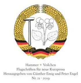 Emig / Engel |  Hammer + Veilchen Nr. 21 | eBook | Sack Fachmedien