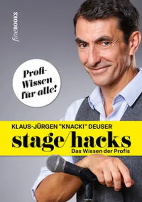 Deuser |  Stagehacks | Buch |  Sack Fachmedien