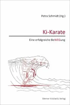 Schmidt |  Ki-Karate (Band 3) | eBook | Sack Fachmedien