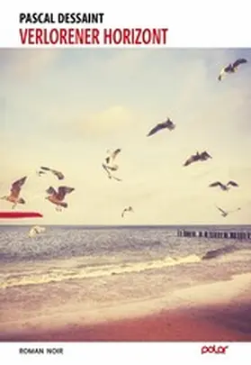 Dessaint |  Verlorener Horizont | eBook | Sack Fachmedien