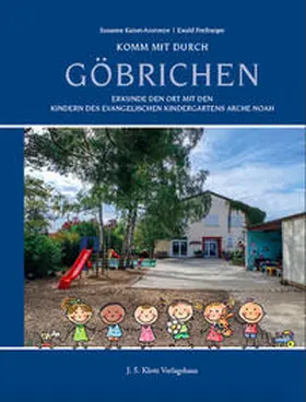 Kaiser-Asoronye |  Komm mit durch Göbrichen | Buch |  Sack Fachmedien