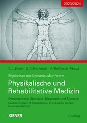 Seidel / Smolenski / Reißhauer |  Physikalische und Rehabilitative Medizin | Buch |  Sack Fachmedien