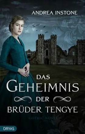 Instone |  Das Geheimnis der Brüder Tengye | eBook | Sack Fachmedien