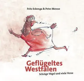 Menne / Eckenga |  Geflügeltes Westfalen | Buch |  Sack Fachmedien