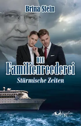 Stein |  Die Familienreederei | Buch |  Sack Fachmedien