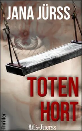 Jürß |  Totenhort | Buch |  Sack Fachmedien