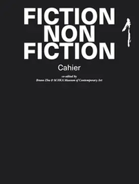 Ceuppens / Minnaard / Rogoff |  Bruno Zhu: FICTION NON FICTION - Cahier I | Buch |  Sack Fachmedien