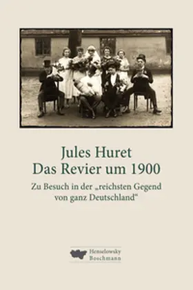Huret |  Das Revier um 1900 | Buch |  Sack Fachmedien