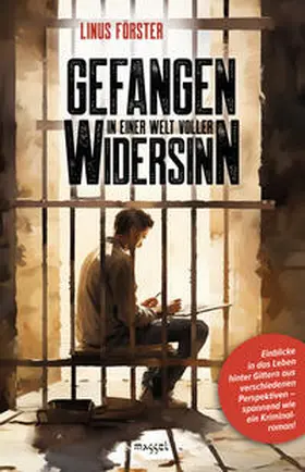 Förster |  Gefangen in einer Welt voller Widersinn | Buch |  Sack Fachmedien