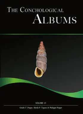 Poppe / Grego / Tagaro |  The Conchological Albums - Terrestrial Molluscs, Volume 13 | Buch |  Sack Fachmedien