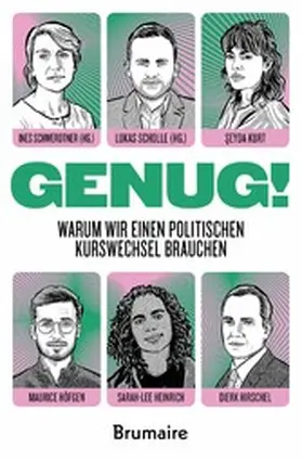 Kurt / Höfgen / Heinrich |  GENUG! Warum wir einen politischen Kurswechsel brauchen | eBook | Sack Fachmedien