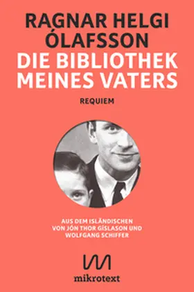 Ólafsson |  Die Bibliothek meines Vaters | Buch |  Sack Fachmedien